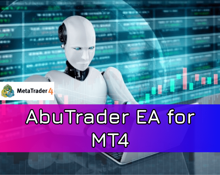 AbuTrader EA for MT4 – Automate Your Trading Strategy